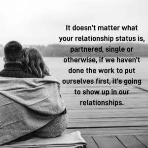 It doesn't matter what your relationship status is